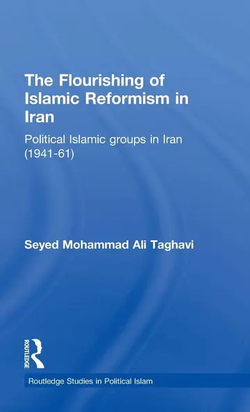 Cover of The Flourishing of Islamic Reformism in Iran