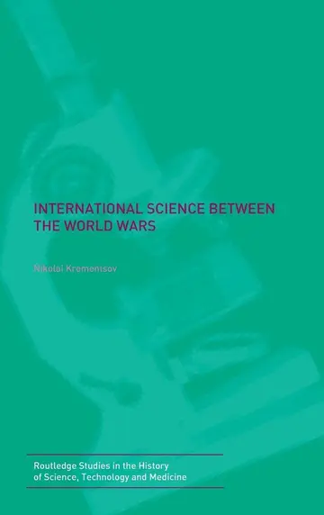 Cover of International Science Between the World Wars