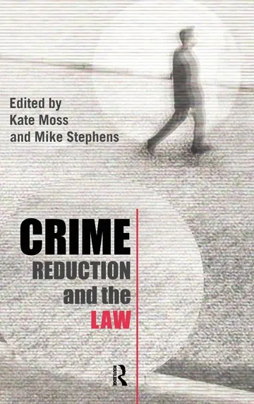 Cover of Crime Reduction and the Law