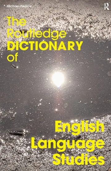 Cover of The Routledge Dictionary of English Language Studies