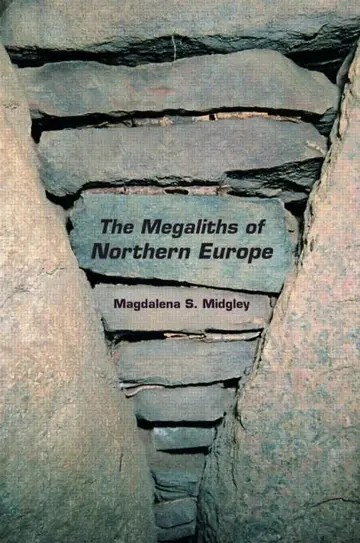 Cover of The Megaliths of Northern Europe