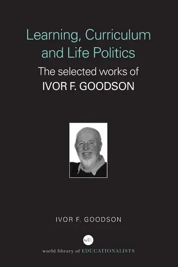 Cover of Learning, Curriculum and Life Politics