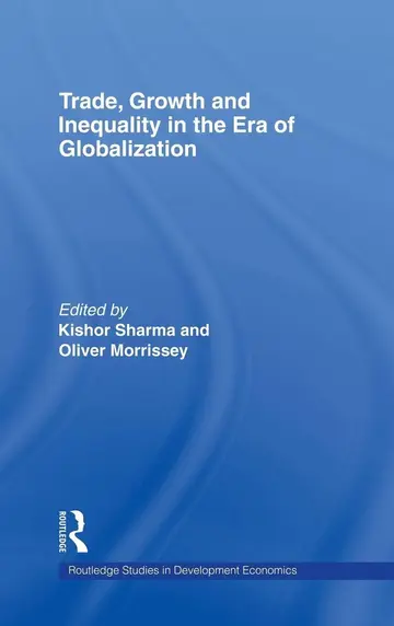 Cover of Trade, Growth and Inequality in the Era of Globalization