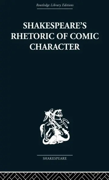 Cover of Shakespeare's Rhetoric of Comic Character