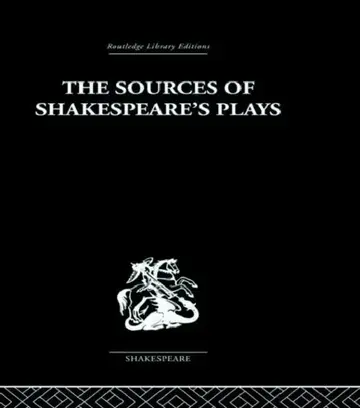 Cover of The Sources of Shakespeare's Plays