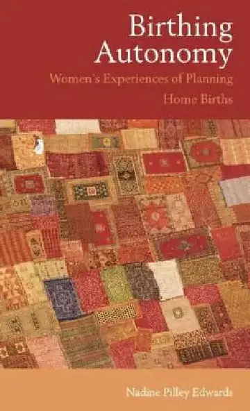Cover of Birthing Autonomy