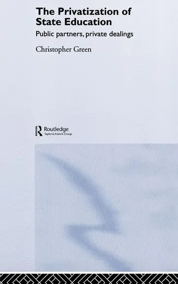 Cover of The Privatization of State Education