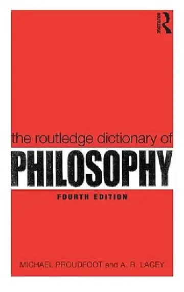 Cover of The Routledge Dictionary of Philosophy