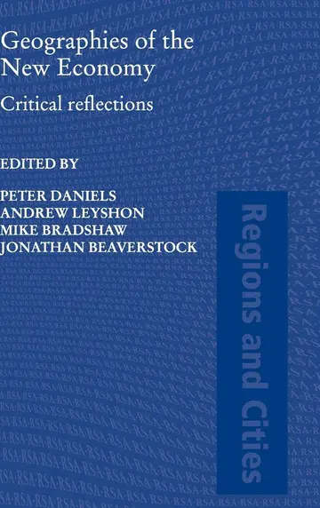 Cover of Geographies of the New Economy