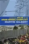 Cover of The Routledge Atlas of the Arab-Israeli Conflict