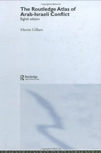 Cover of The Routledge Atlas of the Arab-Israeli Conflict