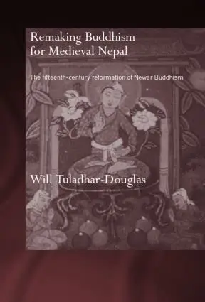 Cover of Remaking Buddhism for Medieval Nepal