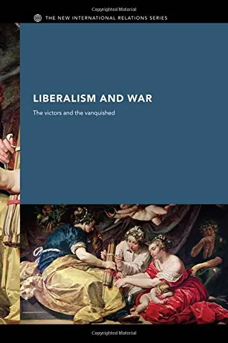 Cover of Liberalism and War