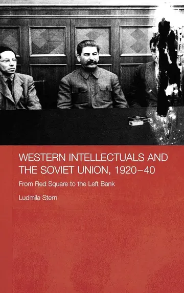 Cover of Western Intellectuals and the Soviet Union,1920-40