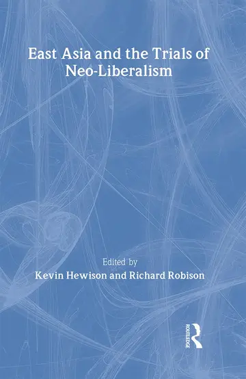 Cover of East Asia and the Trials of Neo-Liberalism