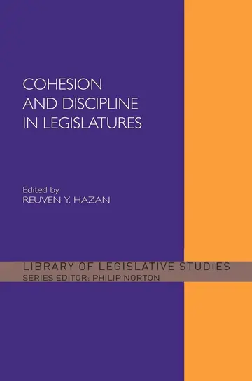 Cover of Cohesion and Discipline in Legislatures