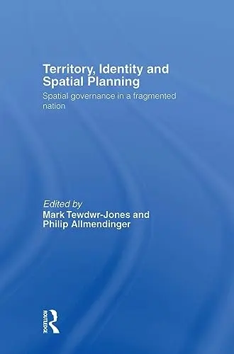 Cover of Territory, Identity and Spatial Planning