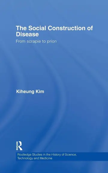Cover of The Social Construction of Disease