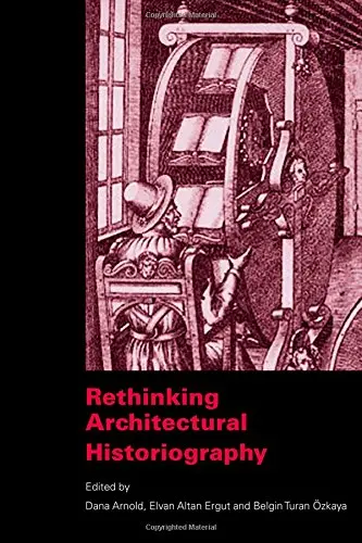 Cover of Rethinking Architectural Historiography