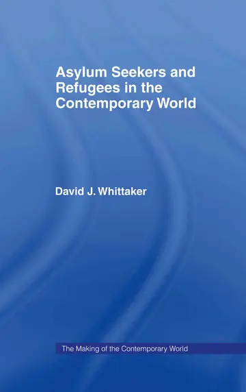 Cover of Asylum Seekers and Refugees in the Contemporary World