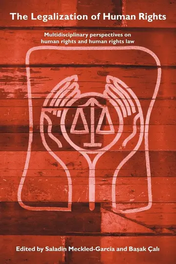 Cover of The Legalisation of Human Rights