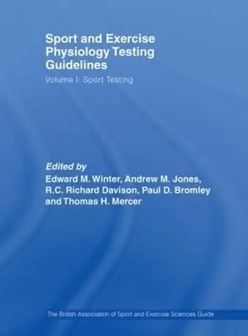 Cover of Sport and Exercise Physiology Testing Guidelines
