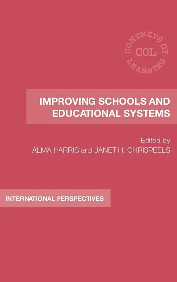 Cover of Improving Schools and Educational Systems