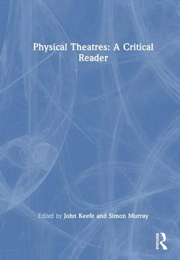 Cover of Physical Theatres