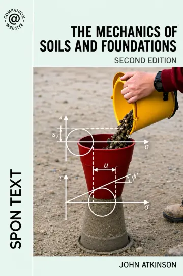 Cover of The Mechanics of Soils and Foundations