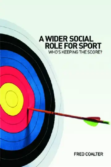 Cover of A Wider Social Role for Sport