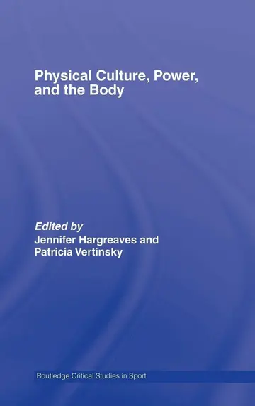 Cover of Physical Culture, Power and the Body