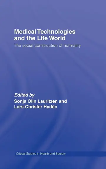Cover of Medical Technologies and the Life World