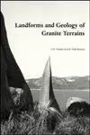 Cover of Landforms and Geology of Granitic Terrains