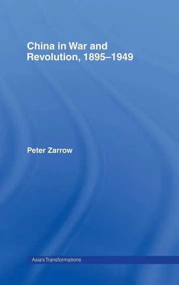 Cover of China in War and Revolution, 1895-1949