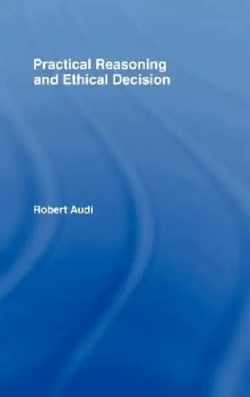 Cover of Practical Reasoning and Ethical Decision