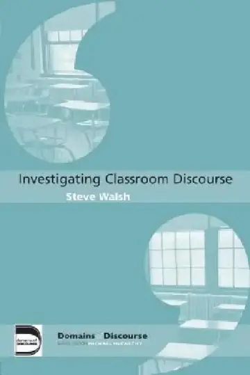 Cover of Investigating Classroom Discourse