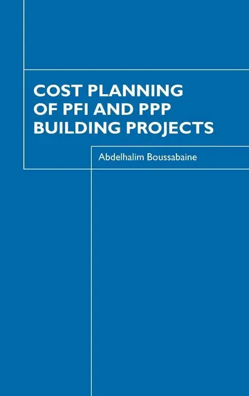 Cover of Cost Planning of PFI and PPP Building Projects