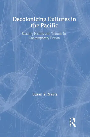 Cover of Decolonizing Cultures in the Pacific