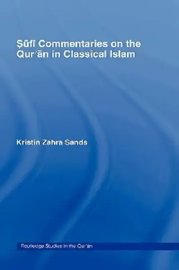 Cover of Sufi Commentaries on the Qur'an in Classical Islam
