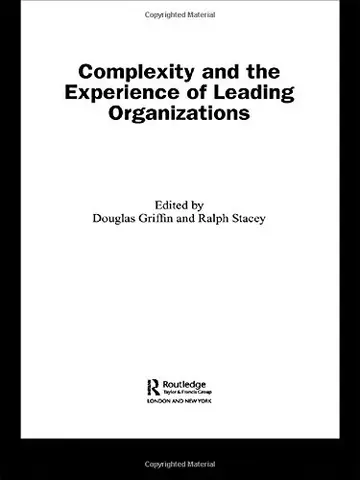 Cover of Complexity and the Experience of Leading Organizations