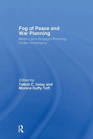 Cover of The Fog of Peace and War Planning
