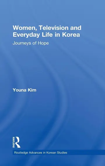 Cover of Women, Television and Everyday Life in Korea