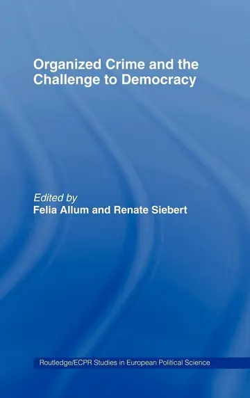 Cover of Organized Crime and the Challenge to Democracy