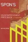Cover of Spon's House Improvement Price Book, Third Edition