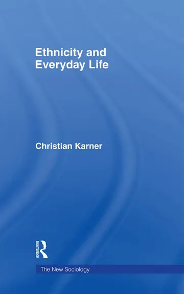 Cover of Ethnicity and Everyday Life