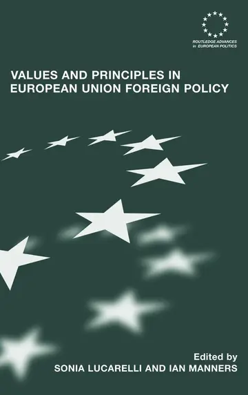 Cover of Values and Principles in European Union Foreign Policy