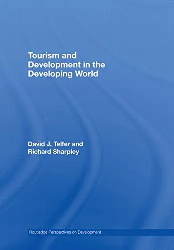 Cover of Tourism and Development in the Developing World