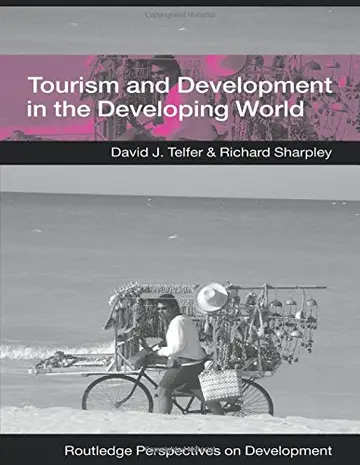 Cover of Tourism and Development in the Developing World