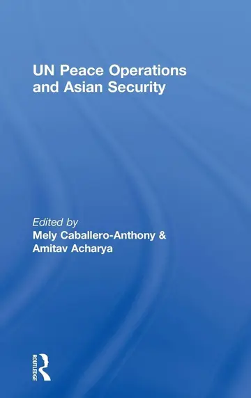 Cover of UN Peace Operations and Asian Security
