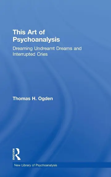 Cover of This Art of Psychoanalysis